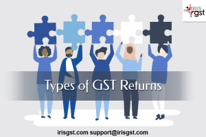 GST Return Forms Various Types and Who Need to File
