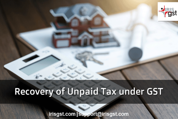 Recovery of Tax under GST – Recovery Notice