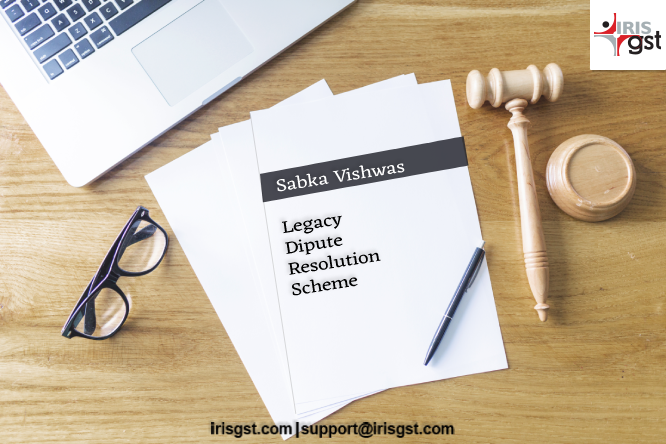 244 Sabka Vishwas – Legacy Dispute Resolution Scheme (LDRS)