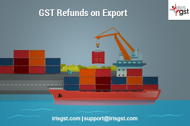 GST Refunds on Export