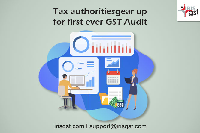 Tax authorities gear up for first-ever GST Audit