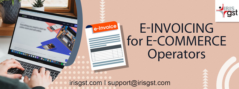 E-invoicing for E-commerce Operators