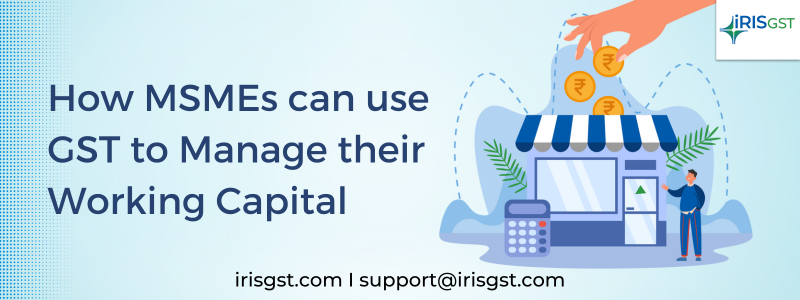 MSMEs, working capital, working capital management