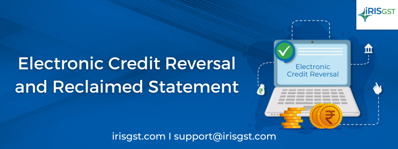 Electronic Credit Reversal and Reclaimed Statement
