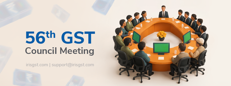 56th GST Council Meeting: Key Expectations and Agenda