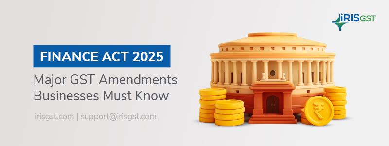 Finance Act 2025: GST Changes Businesses Must Know