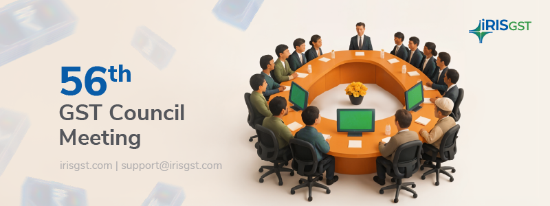 56th GST Council Meeting: Key Expectations and Agenda
