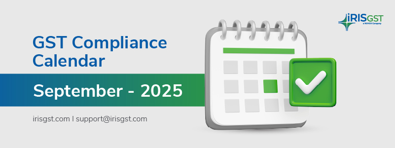 GST Compliance Calendar – September 2025